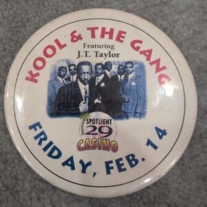 Kool The Gang Featuring JT Taylor Spotlight 29 Casino Friday Feb 14 Concert Pin
